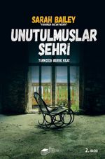 Unutulmuşlar Şehri