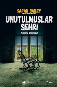 Unutulmuşlar Şehri