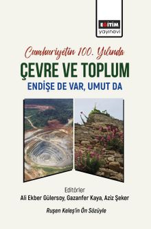 Cumhuriyetin 100. Yılında Çevre ve Toplum 