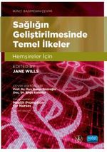 Sağlığın Geliştirilmesinde Temel İlkeler & Hemşireler İçin 