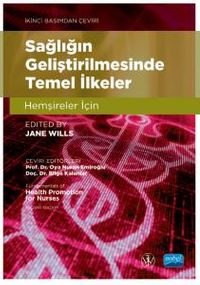 Sağlığın Geliştirilmesinde Temel İlkeler & Hemşireler İçin 