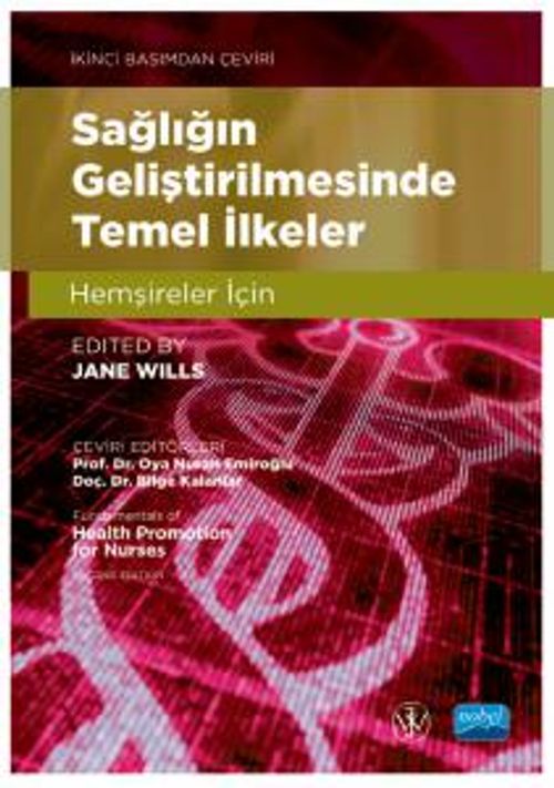 Sağlığın Geliştirilmesinde Temel İlkeler & Hemşireler İçin 