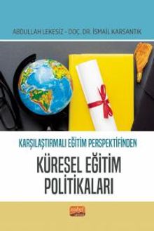 Karşılaştırmalı Eğitim Perspektifinden Küresel Eğitim Politikaları