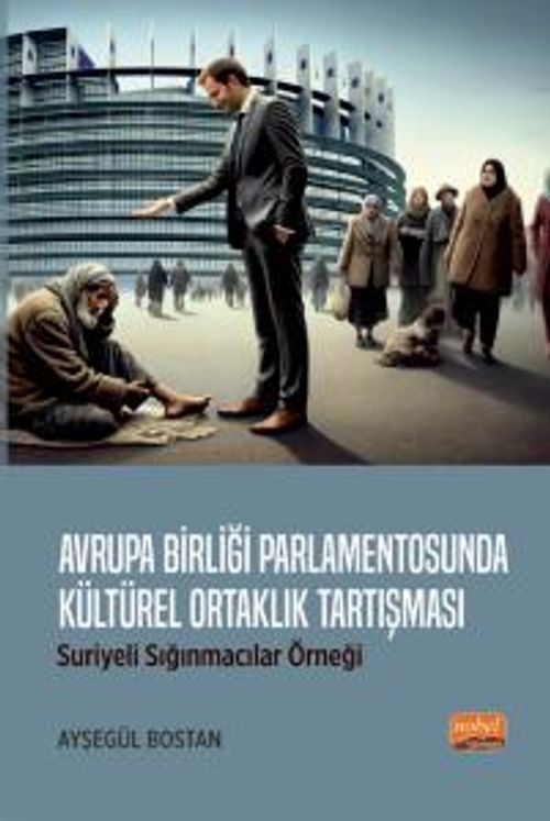 Avrupa Birliği Parlamentosunda Kültürel Ortaklık Tartışması: Suriyeli Sığınmacılar Örneği