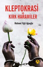 Kleptokrasi ve Kırk Haramiler