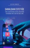 Sanaldan Estetiğe T&uuml;rk Edebiyatında Sosyal Medyanın G&ouml;r&uuml;n&uuml;mleri̇ne Dai̇r Bi̇r İnceleme