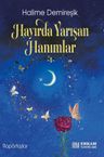 Hayırda Yarışan Hanımlar 1