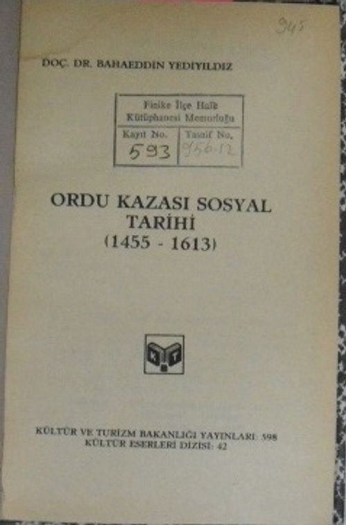 Ordu Kazası Sosyal Tarihi (1455-1613) / 6-D-55