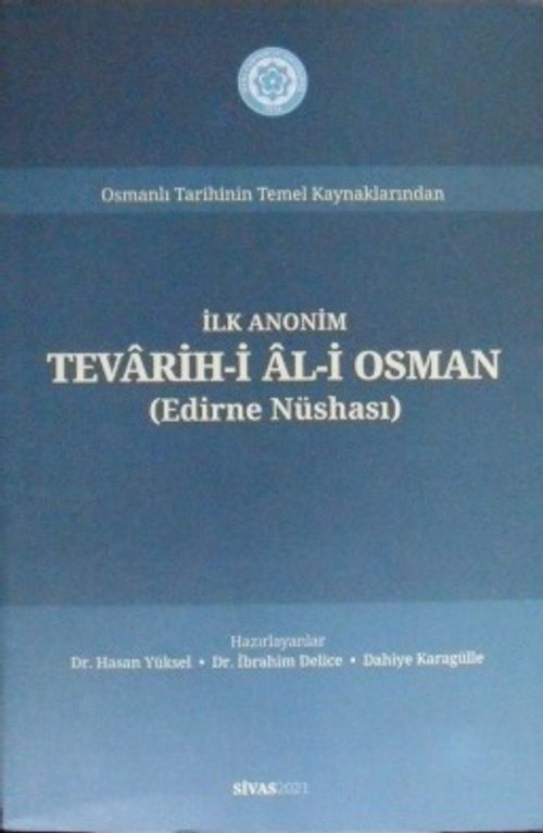 İlk Anonim Tevarih-i Âl-i Osman (Edirne Nüshası) / 6-D-53