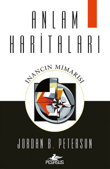 Anlam Haritaları: İnancın Mimarisi