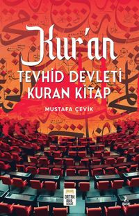 Kur'an & Tevhid Devleti Kuran Kitap