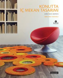 Konutta İç Mekan Tasarımı & Analiz - Karar - Planlama