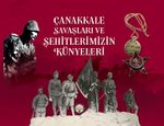 Çanakkale Savaşları ve Şehitlerimizin Künyeleri