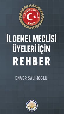 İl Genel Meclisi Üyeleri İçin Rehber