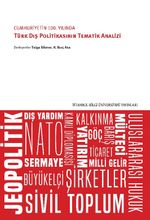 Cumhuriyetin 100. Yılında  Türk Dış Politikasının Tematik Analizi