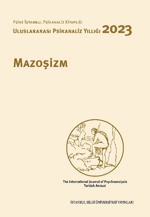 Uluslararası Psikanaliz Yıllığı 2023 Mazoşizm 