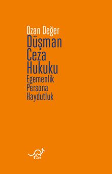 Düşman Ceza Hukuku & Egemenlik, Persona, Haydutluk