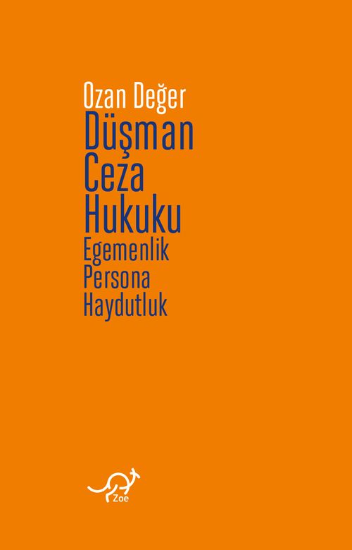 Düşman Ceza Hukuku & Egemenlik, Persona, Haydutluk
