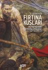 Fırtına Kuşları &amp; Rus İşçi Hareketi Tarihinden Anlatımlar