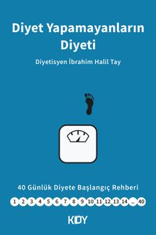 Diyet Yapamayanların Diyeti 