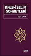 Kalb-i Selim Sohbetleri