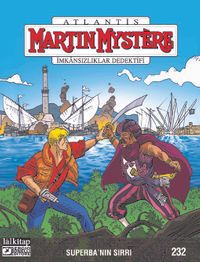 Martin Mystere Sayı 232 / Superba'nın Sırrı