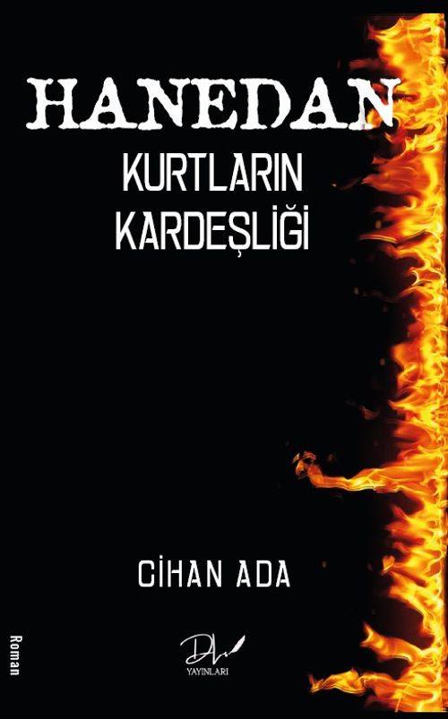 Hanedan & Kurtların Kardeşliği