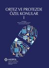 Ortez ve Protezde &Ouml;zel Konular 1