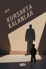 Kursakta Kalanlar