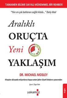 Aralıklı Oruçta Yeni Yaklaşım 