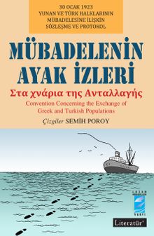 Mübadelenin Ayak İzleri