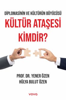 Kültür Ataşesi Kimdir ?