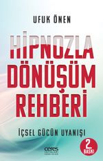Hipnozla Dönüşüm Rehberi & İçsel Gücün Uyanışı