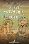 Alevi Mitolojisi ve Ger&ccedil;ekler