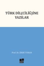 Türk Dil(Ciliğ)ine Yazılar  