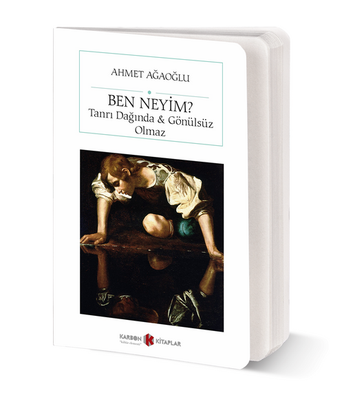 Ben Neyim? & Tanrı Dağı'nda - Gönülsüz Olmaz (Cep Boy) (Tam Metin)
