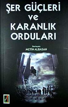 Şer Güçleri ve Karanlık Orduları