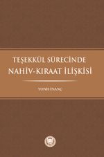 Teşekkül Sürecinde Nahiv-Kıraat İlişkisi