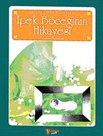 İpek Böceğinin Hikayesi