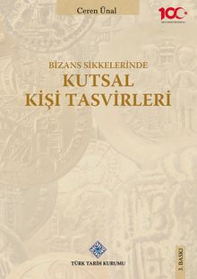 Bizans Sikkelerinde Kutsal Kişi Tasvirleri