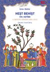 Heşt Behişt VII.Ketibe & Fatih Sultan Mehmed Devri 1451-1481