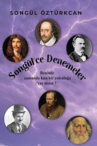 Songül’ce Denemeler