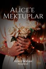 Alice'e Mektuplar