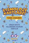 Etimoloji Kartları &amp; Günlük Hayatta Kullandığımız Kelimelerin Hikayeleri