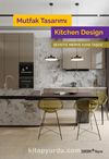 Mutfak Tasarımı / Kitchen Design