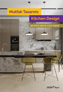 Mutfak Tasarımı / Kitchen Design