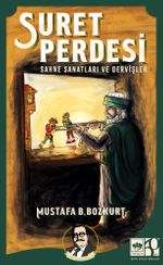 Suret Perdesi & Sahne Sanatları ve Dervişler