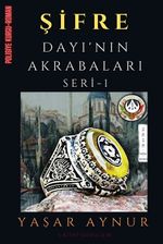 Şifre: Dayı'nın Akrabaları Seri 1