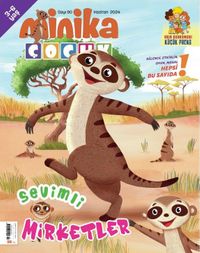 Minika Çocuk Aylık Çocuk Dergisi Sayı:90 Haziran 2024