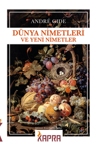 Dünya Nimetleri ve Yeni Nimetler